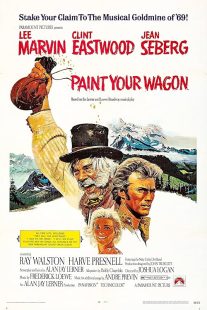 فیلم Paint Your Wagon 1969 1 MV5BMzIwNjViZWUtOTgyZC00MWFlLWFkMzMtNTFiODhkNDA4NDQ5XkEyXkFqcGc@. V1 SX500