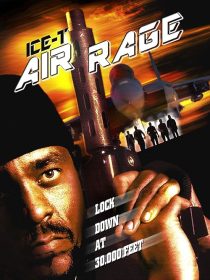 فیلم Air Rage 2001 1 MV5BMDdlMWJlYTYtMWIyZC00MTA4LTkzYzQtODAwNDNkOTEwODViXkEyXkFqcGc@. V1 SX500