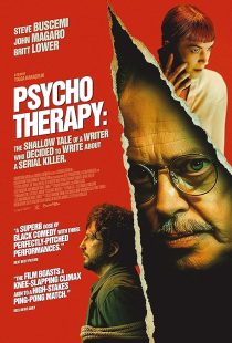 فیلم Psycho Therapy: The Shallow Tale of a Writer Who Decided to Write About a Serial Killer 2024 1 MV5BNDQwZWVkYTUtYjU5Ni00NWRjLWE2NTktNmQ1Mzc1ODBjZWNkXkEyXkFqcGc@. V1 SX500