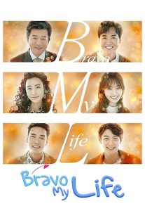 سریال کرهای Bravo My Life 1 MV5BZjQ4MDBkYTEtOWMzNy00ZWUzLThlMGMtYjc1ZjIyNDRmYTU1XkEyXkFqcGc@. V1 SX500