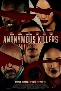 فیلم Anonymous Killers 2020 1 MV5BMDQ3ZjQ2OTctZjUwMi00MmY1LTk1NDgtOWVmYWUwMGU2MTQ1XkEyXkFqcGc@. SY600 SX400
