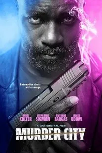 فیلم Murder City 2023 1 MV5BMDRlNmU0YTctZTYyZS00NTkxLWI2NjctZWQ3MWRhNmQ2OWVjXkEyXkFqcGc@. SY600 SX400