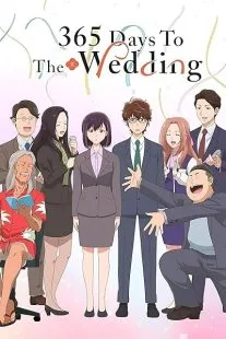 انیمه 365 Days to the Wedding 1 MV5BMDZlMzhlMDktNWViMC00MDZjLWIzOTgtZDU1NjQ1YzU5ZGViXkEyXkFqcGc@. SY600 SX400