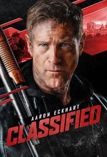 فیلم Classified 2024 1 MV5BMDdlZmNkYTUtOTU0MC00NDAwLWJiMWQtMmI5YjgzZDY1OGFmXkEyXkFqcGc@. SY600 SX400