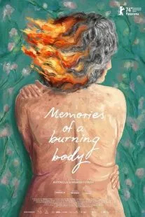 فیلم Memories of a Burning Body 2024 1 MV5BMGFiMGEzYzQtMWE4YS00YzBhLWFlMTAtNjllYTExMjgxNDBiXkEyXkFqcGc@. SY600 SX400
