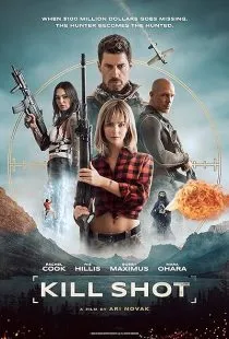 فیلم Kill Shot 2023 1 MV5BMTMwMmQ0ZTUtYjdjMy00ZTlmLWEyM2MtYTMyNDExYjc2OThkXkEyXkFqcGc@. SY600 SX400