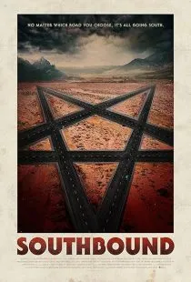 فیلم Southbound 2015 1 MV5BMTU1NDg3NjE5MF5BMl5BanBnXkFtZTgwNzQxNjA3NzE@. SY600 SX400
