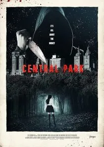 فیلم Central Park 2017 1 MV5BMWEwYzIxNTEtYjM5MS00YzdjLTkwNDgtYjU4ZTUyYzA4MDUxXkEyXkFqcGc@. SY600 SX400