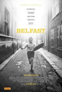 فیلم Belfast 2021 1 MV5BMWMwNTU3ZjAtNDlhMy00NjI0LTgwNmItNjRjNmJkMDgzZDYwXkEyXkFqcGc@. SY600 SX400