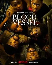 فیلم Blood Vessel 2023 1 MV5BMjE5ODMzYTgtNmQ3YS00OTAzLTkyMDEtYWVkNGQ5MDA5NTRhXkEyXkFqcGc@. SY600 SX400