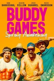 فیلم Buddy Games: Spring Awakening 2023 1 MV5BNDFhMTI3YWQtZjZjMi00OWY2LTk4ODgtNzMzMWI5NjQ4YzIxXkEyXkFqcGc@. SY600 SX400