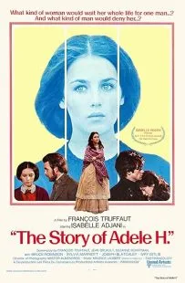 فیلم The Story of Adele H 1975 1 MV5BNTEzMmNmY2QtYTI5NS00MmNhLWE3MDMtNTljYmMyYzY0ZmI2XkEyXkFqcGc@. SY600 SX400