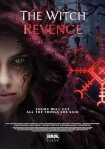 فیلم The Witch: Revenge 2024 1 MV5BOWZjNWVjNmItZGQwOC00NmVkLWI3MWEtODUwMzU5YjliYmRlXkEyXkFqcGc@. SY600 SX400