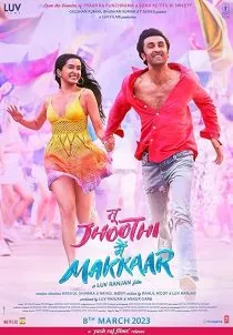 فیلم هندی Tu Jhoothi Main Makkaar 2023 1 MV5BY2Y0ZmZjNjQtYjIwYi00YWNhLThjNGUtMTU0ZTI3Zjc0YTNjXkEyXkFqcGc@. SY600 SX400