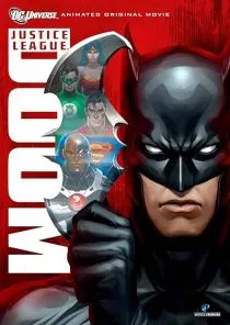 انیمیشن Justice League: Doom 2012 1 MV5BYmIwNjg5NjItZjRmZi00MDVlLThhYmQtNTBmNTRiY2I5Nzg1XkEyXkFqcGc@. SY600 SX400