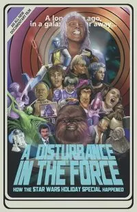مستند A Disturbance in the Force 2023 1 MV5BYzUxYTljNTUtY2E4Yi00YTc4LWEyZTgtY2M4ZDYxZWU1MjhhXkEyXkFqcGc@. SY600 SX400