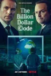 سریال The Billion Dollar Code 1 MV5BYzVmYWFkNDQtMWI1MC00ZWQyLTkzNzktZWQ0MTZkZTZhMTE0XkEyXkFqcGc@. SY600 SX400