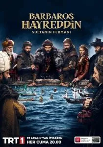 سریال ترکی Barbaros Hayreddin Sultanin Fermani 1 MV5BYzg0MDM4N2ItOTA3Ny00OTQxLThiNjEtNzQzNzEzOTIzOGQ0XkEyXkFqcGc@. SY600 SX400