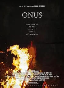 فیلم Onus 2020 1 MV5BZTI1MzNlM2QtMTQ5OC00YWQxLWFiMDItNDRhMDE2MWE3MzUxXkEyXkFqcGc@. SY600 SX400