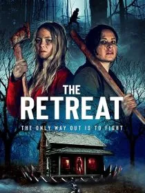 فیلم The Retreat 2021 1 MV5BZTRjMGFmNTAtYTU3ZC00YzQyLWE1MmEtZmFjOTBjZTg2OGNjXkEyXkFqcGc@. SY600 SX400