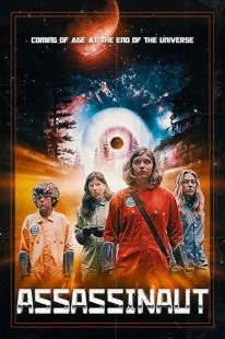 فیلم Assassinaut 2019 1 MV5BZTc4NzY0MDEtMTEyZS00ZWU1LWE2YzEtNjRkNTYyMTRkNjJhXkEyXkFqcGc@. SY600 SX400