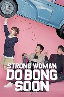 سریال کره ای Strong Girl Bong-soon 1 MV5BZTliMWVjYmYtNmQ2My00Y2UxLWJiZjQtNTg1OTk0OGE0M2IzXkEyXkFqcGc@. SY600 SX400