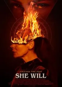 فیلم She Will 2021 1 MV5BZWFjMDNhMDItZTI4Mi00NDlkLWI0MDktMzAwMDllNGEzMWU4XkEyXkFqcGc@. SY600 SX400