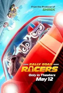انیمیشن Rally Road Racers 2023 1 MV5BZWRhMDJkNzYtNjM0MS00YjYyLTgwMjUtYzVlMzRkZTkzY2IzXkEyXkFqcGc@. SY600 SX400