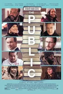 فیلم The Public 2018 1 MV5BZjEyNjZmODYtNmMwZi00ODhjLTk3ODQtYTk2YzNiYjZlNzEyXkEyXkFqcGc@. SY600 SX400