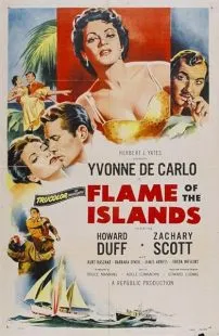 فیلم Flame of the Islands 1955 1 MV5BMDdmOGU2NDAtMDIxNy00ZmI3LWFlMjItNTRlMzEzNDQ2YjFmXkEyXkFqcGc@. SY600 SX400