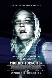 فیلم Phoenix Forgotten 2017 1 MV5BMTUxODEyNjEzNl5BMl5BanBnXkFtZTgwMDQyMTM2MTI@. SY600 SX400