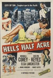 فیلم Hell’s Half Acre 1954 1 MV5BMjA1NTYzMDA3MV5BMl5BanBnXkFtZTcwMjM2NDQ0MQ@@. V1