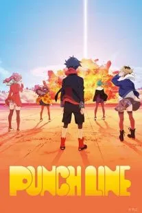 انیمه Punch Line 1 MV5BMmI2ZTRlYjktY2I0NC00Y2I5LWI1MTgtNzkwNWRkMDI5N2U5XkEyXkFqcGc@. SY600 SX400