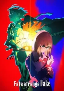 انیمه Fate/strange Fake 1 MV5BMzIyZDNmMmUtMGZkNC00MTJjLTlmYzUtODllYWM5NDQ4YTJjXkEyXkFqcGc@. SY600 SX400