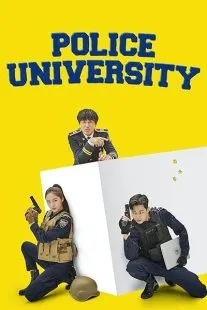 سریال کره ای Police University 1 MV5BNDgzOTlkZTItYjZkMi00MTlmLTlmMmEtMjI1YWQ5ZmU2YmIxXkEyXkFqcGc@. SY600 SX400