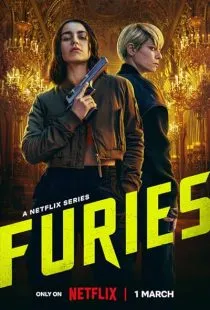 سریال Furies 1 MV5BNDkyNmU4MzAtOTkxOC00YzQ2LTlmY2QtOWQ0YmVjOGQxMWFlXkEyXkFqcGc@. SY600 SX400