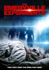 فیلم The Emeryville Experiments 2016 1 MV5BNjI4NjVlYmMtYTNkOS00Y2Y3LTg3NzQtNDMzNTM4NWM4NzVmXkEyXkFqcGc@. SY600 SX400
