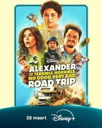 فیلم Alexander and the Terrible, Horrible, No Good, Very Bad Road Trip 2025 1 MV5BOGQyM2VlMzMtMmIzNS00MzhjLThkZDktYjNmMTY5OWI1MWE2XkEyXkFqcGc@. SY600 SX400