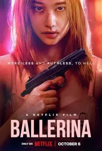 فیلم کرهای Ballerina 2023 1 MV5BOTgxNzA0MDktYzc5ZC00MGY3LWIwYjItMDJhNzE2ZGFjYmE1XkEyXkFqcGc@. SY600 SX400