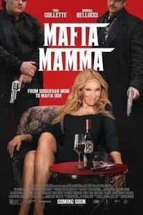 فیلم Mafia Mamma 2023 1 MV5BY2M4NjA5ZjEtMWIwYy00MjE2LTg4YWQtMDlmZGNlMjBjYzE5XkEyXkFqcGc@. SY600 SX400