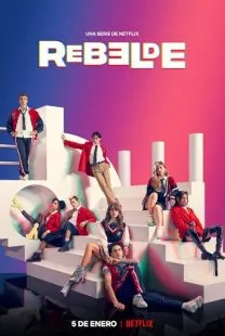 سریال Rebelde 1 MV5BYTE3NjY5ZWQtYzZmMS00MjYyLWJkMzEtZjQxMmU0ZGI3MzFlXkEyXkFqcGc@. SY600 SX400