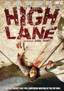 فیلم High Lane 2009 1 MV5BYjlkODczNGMtZTJlMC00NzdlLTk2YjMtNTUyNjg0ZjY2NWZhXkEyXkFqcGc@. SY600 SX400