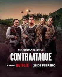 فیلم Contraataque 2025 1 MV5BYmExM2ZiOGItMDcxZi00NDc3LTk3MmItNGQyZWNlYzBiOTI2XkEyXkFqcGc@. SY600 SX400