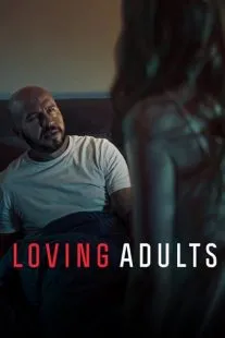 فیلم Loving Adults 2022 1 MV5BZDMyZjk3NDgtMjk5MS00NDk4LWI0ZjctYmJlOTg4MjU0MTRiXkEyXkFqcGc@. SY600 SX400