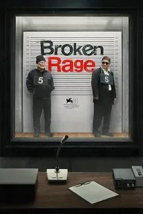 فیلم Broken Rage 2024 1 MV5BZWI1ZWM0ODMtMmNhZC00MTE5LThmMjktY2U5ODEzMjk3OGU5XkEyXkFqcGc@. SY600 SX400