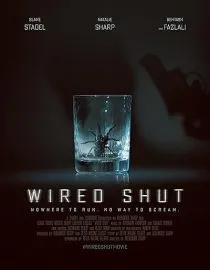 فیلم Wired Shut 2021 1 MV5BZjNlMzFmZjMtMjdmMy00YjIxLTgxOWYtZGJlNDFlOGZiYzI2XkEyXkFqcGc@. SY600 SX400