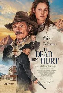 فیلم The Dead Don’t Hurt 2023 1 MV5BZjc1OTM5ZDAtNDBiYS00M2VkLTk0ODUtZGQ1Nzk1NGYwODVhXkEyXkFqcGc@. SY600 SX400